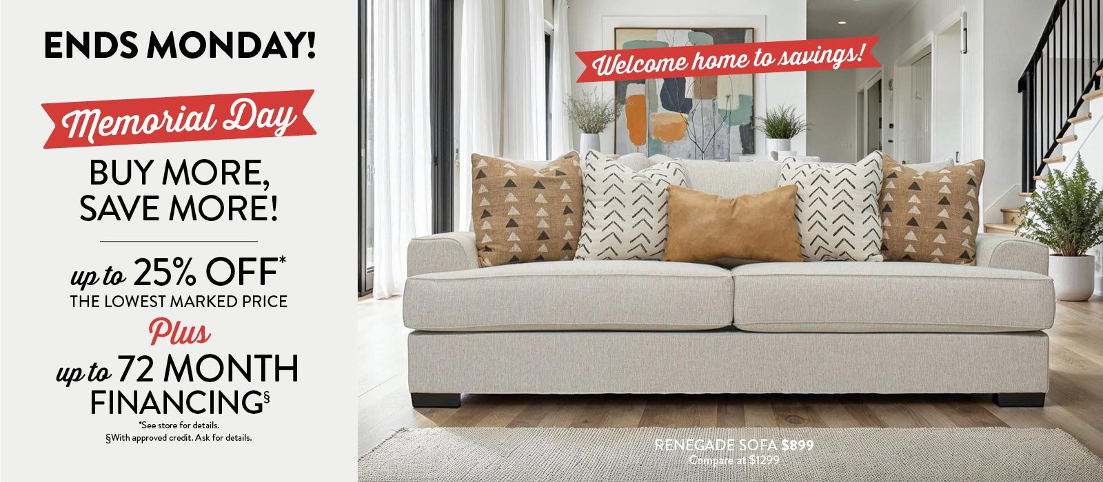 Buy More Save More Ends Monday