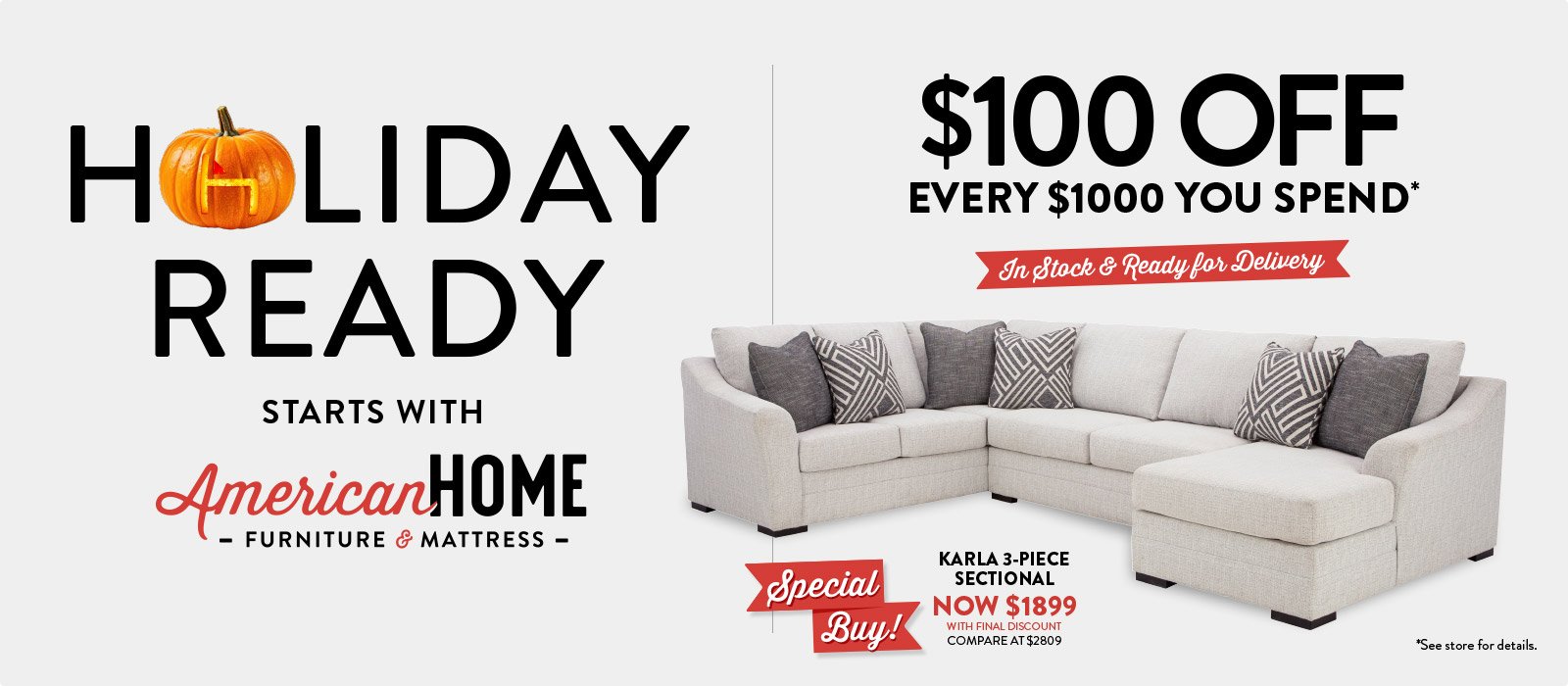 Holiday Ready with $100 Off