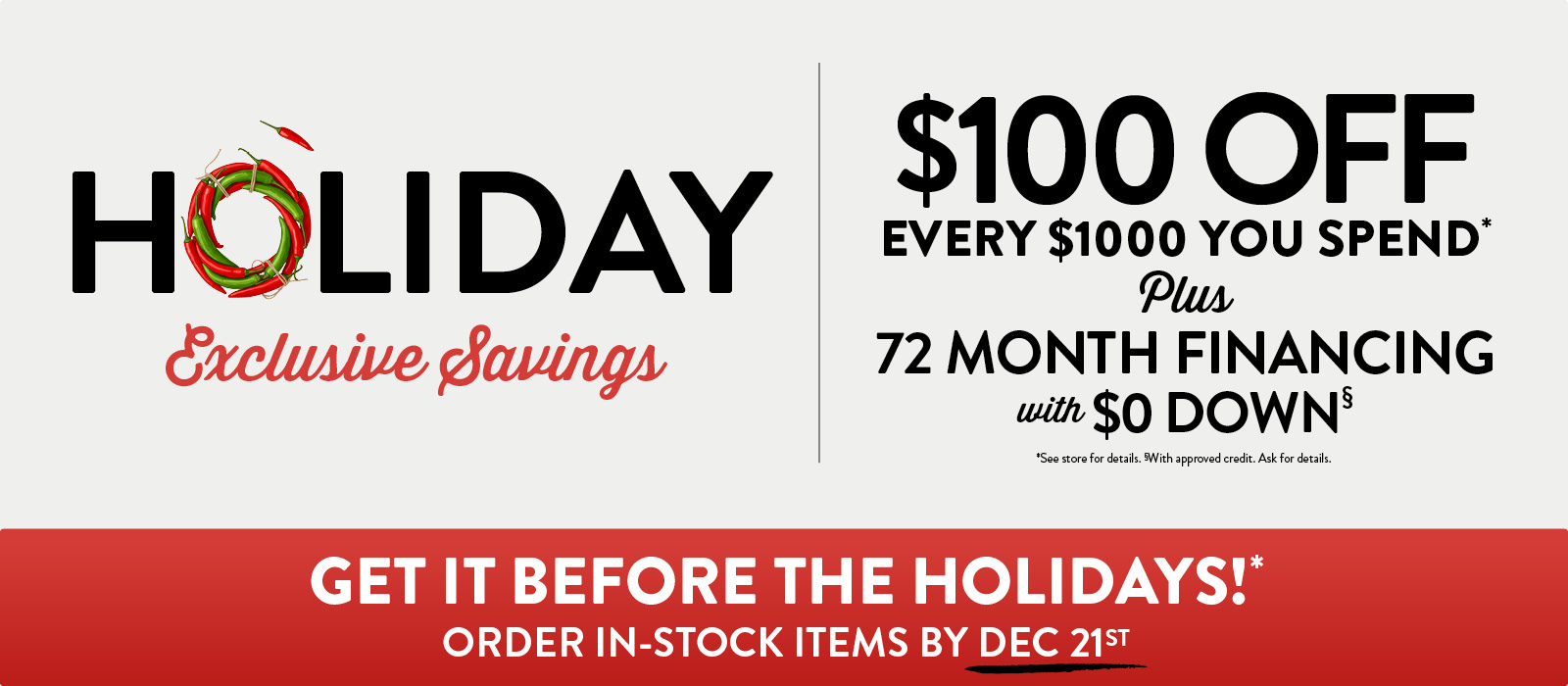 Holiday Exclusive Savings Order In-Stock by Dec. 21st