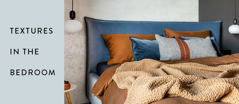 Textures in The Bedroom 