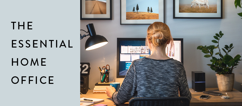 The Essential Home Office