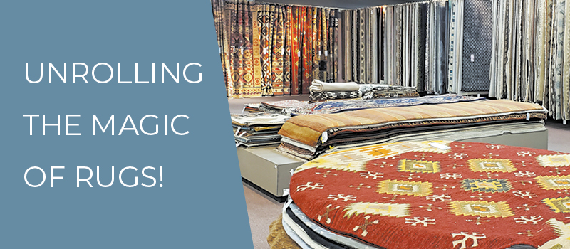 Unrolling the Magic of Rugs 