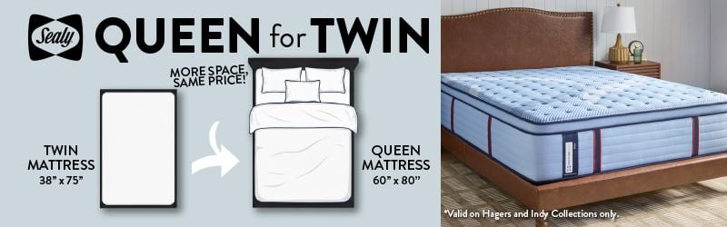 Mattresses - President's Day Event - Get a Queen for the Price of a Twin